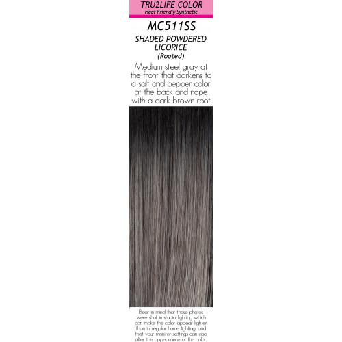  
Color Options: MC511SS Shaded Powdered Licorice (Rooted)